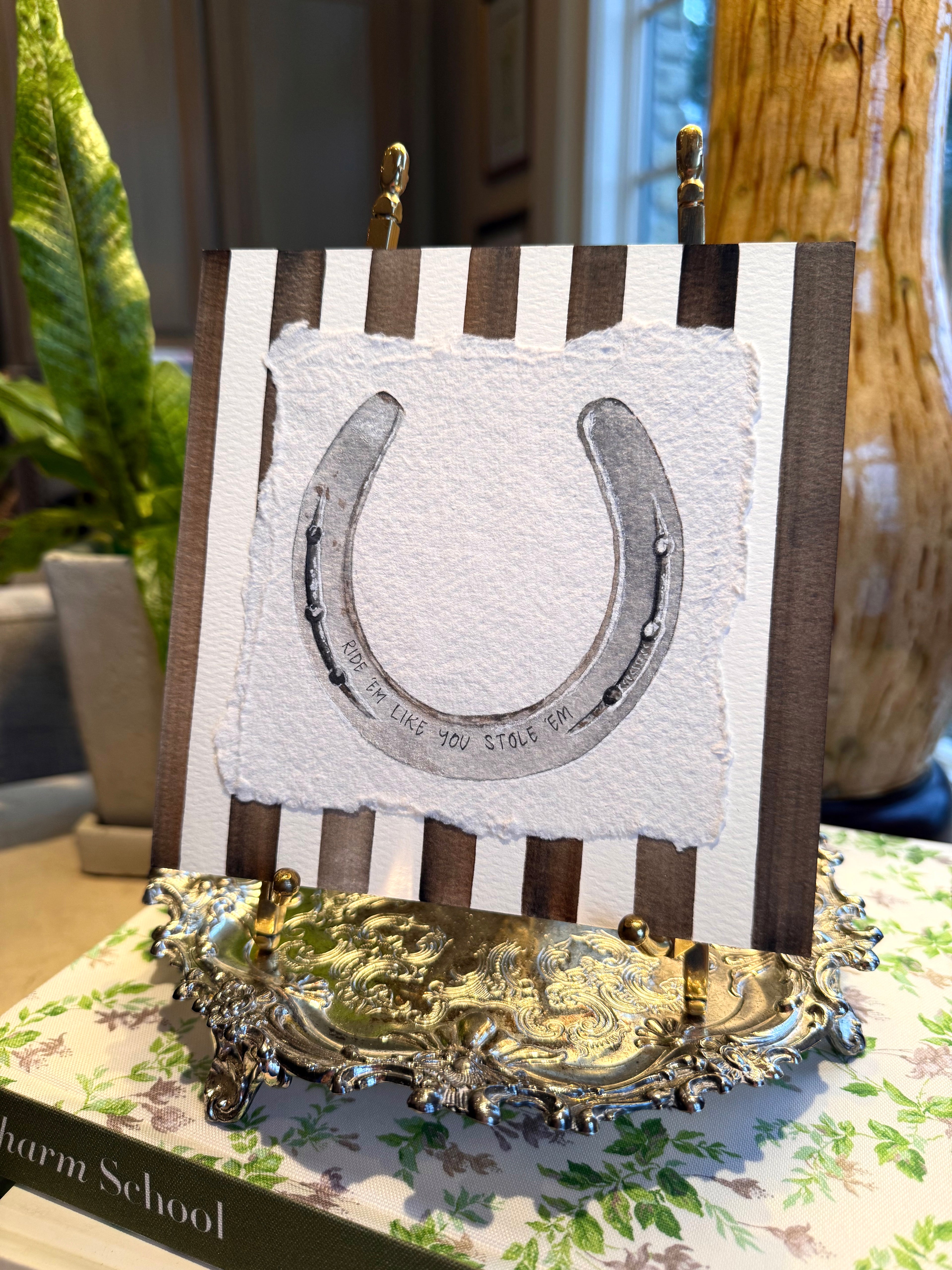 "Ride 'Em Like You Stole 'Em" Original